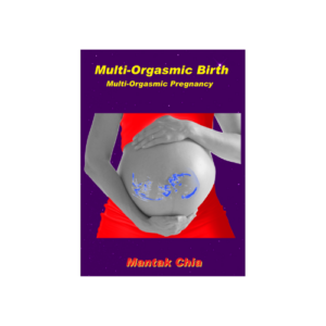Multi-Orgasmic Birth